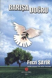 Barışa Doğru - Can Yayınları (Ali Adil Atalay)