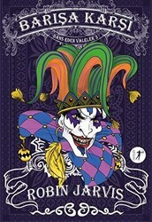 Barışa Karşı - Dans Eden Valeler 3 - Artemis Yayınları