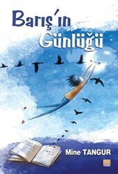 Barış`ın Günlüğü - Tunç Yayıncılık