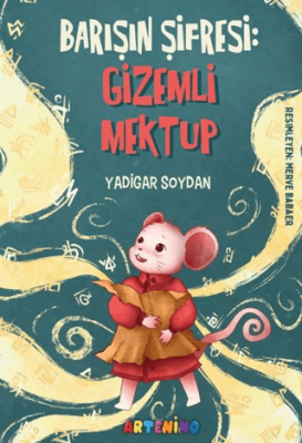 Barışın Şifresi: Gizemli Mektup - 1