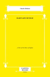 Barnaby Rudge - Capitol Books