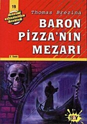 Baron Pizza’nın Mezarı - Say Çocuk