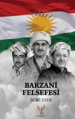 Barzani Felsefesi - 1