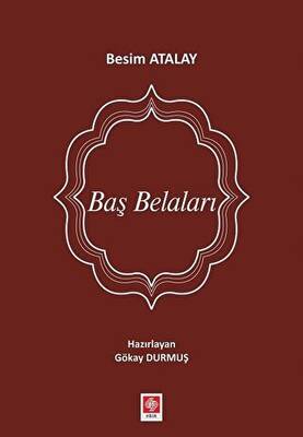 Baş Belaları - 1