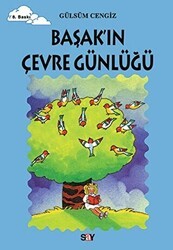 Başak’ın Çevre Günlüğü - Say Çocuk
