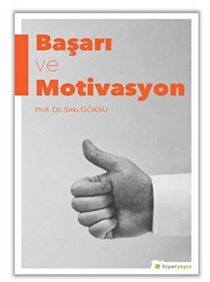 Başarı ve Motivasyon - 1