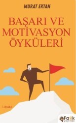 Başarı ve Motivasyon Öyküleri - Fark Yayınları