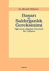 Başarı ve Saldırganlık Gereksinimi - Araştırma Yayınları