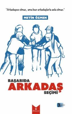 Başarıda Arkadaş Seçimi - 1