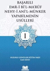 Başarılı Emri Bil Ma`ruf Nehy-i Ani`l-Münker Yapabilmenin Usulleri - Kitap Kalbi Yayıncılık