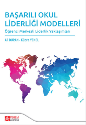 Başarılı Okul Liderliği Modelleri - Pegem Akademi Yayıncılık