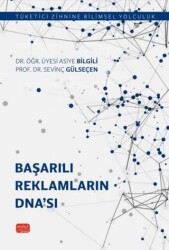 Başarılı Reklamların DNA`sı - Nobel Bilimsel Eserler