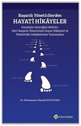 Başarılı Yöneticilerden Hayati Hikayeler - Hiperlink Yayınları