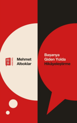 Başarıya Giden Yolda Hikayeleştirme - Mona Kitap