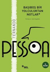 Başıboş Bir Yolculuktan Notlar - Sel Yayıncılık