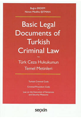 Basic Legal Documents of Turkish Criminal Law - 1