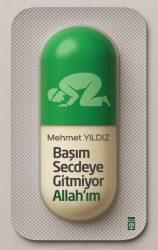 Başım Secdeye Gitmiyor Allah’ım - Timaş Yayınları