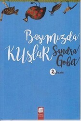 Başımızda Kuşlar Ciltli - Final Kültür Sanat Yayınları