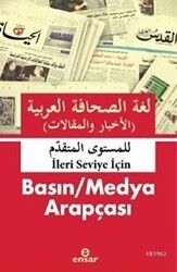Basın - Medya Arapçası İleri Seviye İçin - Ensar Neşriyat