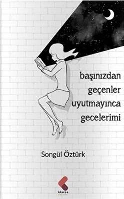 Başınızdan Geçenler Uyutmayınca Gecelerimi - 1