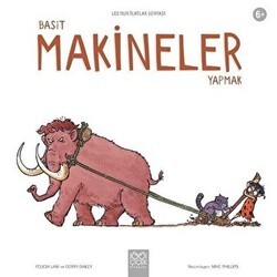 Basit Makineler Yapmak - 1001 Çiçek Kitaplar