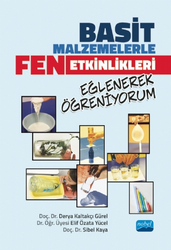 Basit Malzemelerle Fen Etkinlikleri - Eğlenerek Öğreniyorum - 1