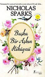 Başka Bir Aşkın Hikayesi - Artemis Yayınları