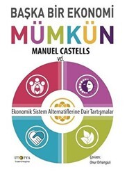 Başka Bir Ekonomi Mümkün - Ütopya Yayınevi
