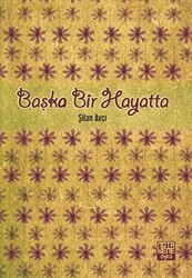 Başka Bir Hayatta - Nota Bene Yayınları