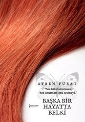 Başka Bir Hayatta Belki - İkinci Adam Yayınları