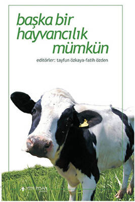 Başka Bir Hayvancılık Mümkün - 1
