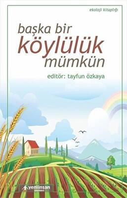 Başka Bir Köylülük Mümkün - 1