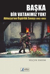 Başka Bir Vatanımız Yok! - Apra Yayıncılık