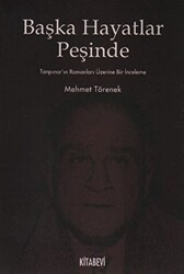 Başka Hayatlar Peşinde - Kitabevi Yayınları