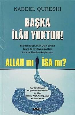 Başka İlah Yoktur! - 1