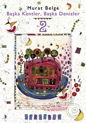 Başka Kentler, Başka Denizler 2 - İletişim Yayınevi