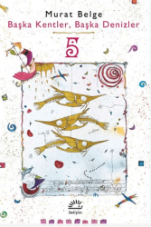 Başka Kentler, Başka Denizler - İletişim Yayınevi