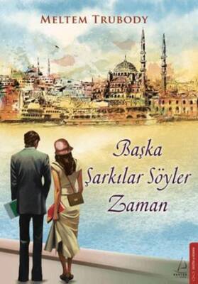 Başka Şarkılar Söyler Zaman - 1