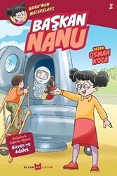 Başkan Nanu - Nanu`nun Maceraları 2 - Beyan Yayınları