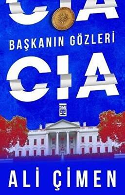 Başkanın Gözleri: CIA - 1