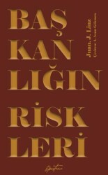 Başkanlığın Riskleri - Episteme Yayınları