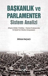Başkanlık ve Parlamenter Sistem Analizi - Arı Sanat Yayınevi
