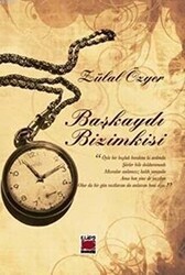 Başkaydı Bizimkisi - Elips Kitap