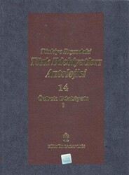Başlangıcından Günümüze Kadar Türkiye Dışındaki Türk Edebiyatı Antolojisi Nesir - Nazım Cilt: 14 - Özbek Edebiyatı 1. Cilt - Kültür Bakanlığı - Antoloji Kitapları
