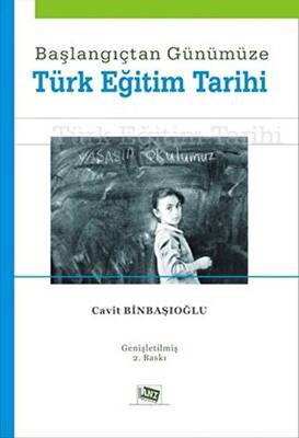 Başlangıçtan Günümüze Türk Eğitim Tarihi - 1