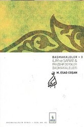 Başmakaleler 3 - İlim ve Sanat ve Panzehir Dergileri Başmakaleleri Ciltli - Server Yayınları