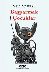 Başparmak Çocuklar - Yapı Kredi Yayınları