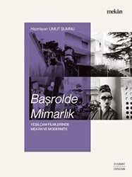 Başrolde Mimarlık - Everest Yayınları