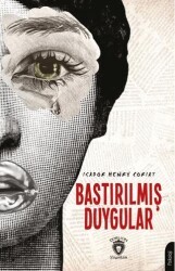 Bastırılmış Duygular - Dorlion Yayınları