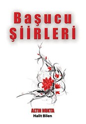 Başucu Şiirleri - Altın Nokta Basım Yayın